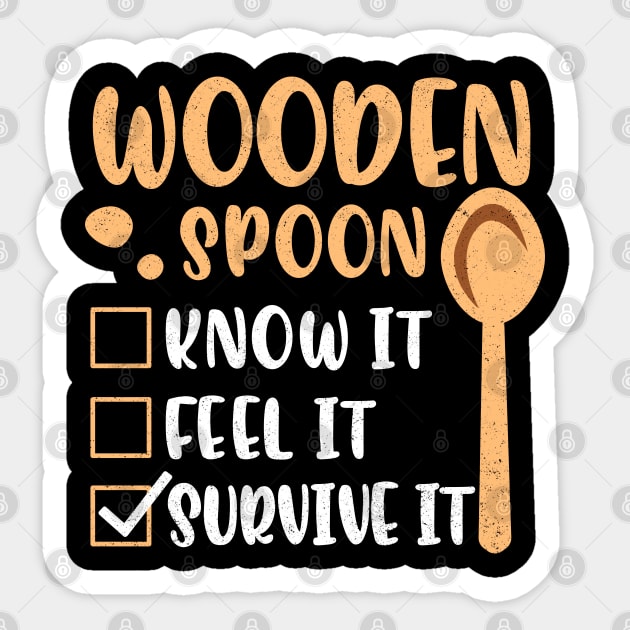 Wooden Spoon Survivor I Survived The Wooden Spoon Funny List Sticker by alcoshirts